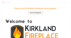 Desktop Screenshot of kirklandfireplace.com